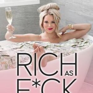 Rich as fuck