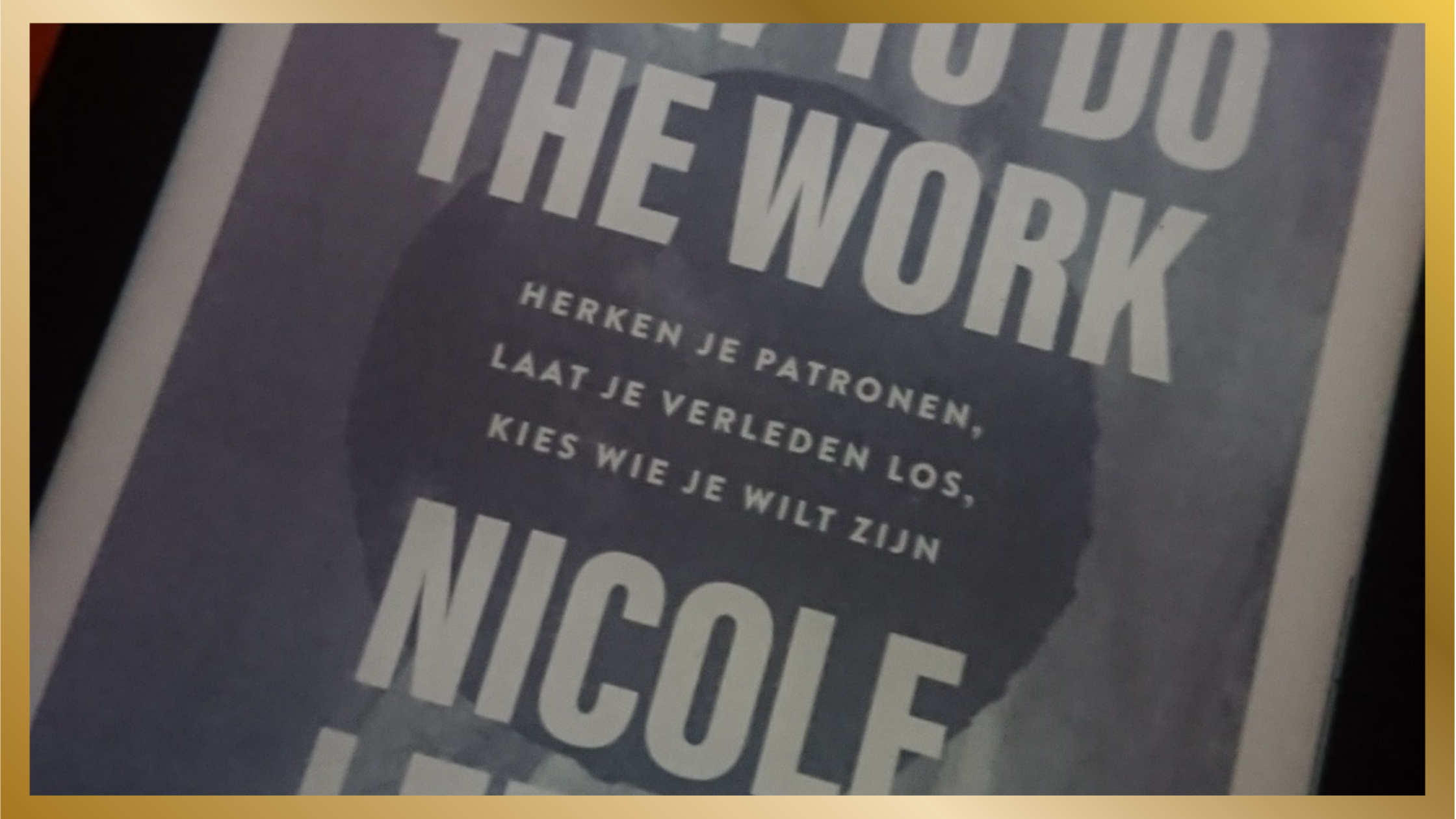 How to do the work - Nicole LaPera